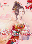 Reborn: Femme Fatale First Daughter