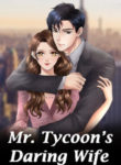 Mr Tycoon’s Daring Wife
