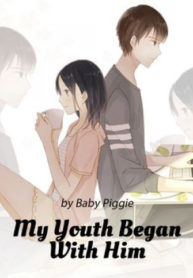 My Youth Began With Him