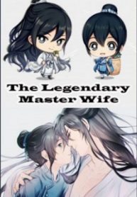 The Legendary Master’s Wife