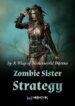 Zombie Sister Strategy