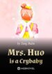 Mrs. Huo is a Crybaby